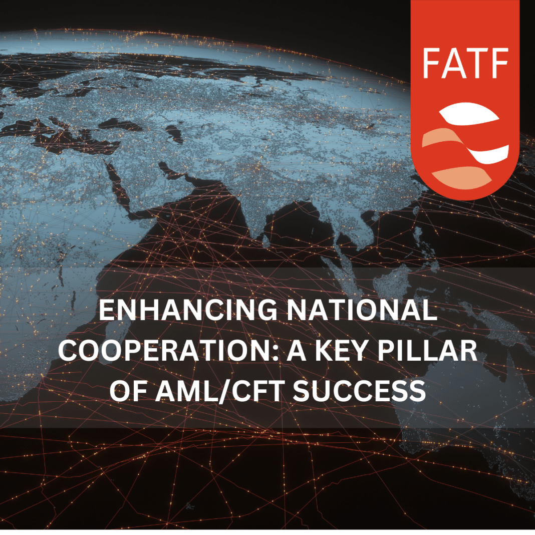 Enhancing National Cooperation: A Key Pillar of AML/CFT Success