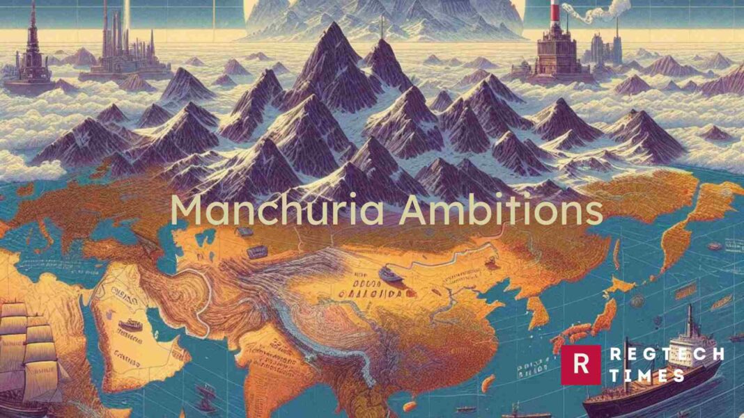 manchuria ambitions