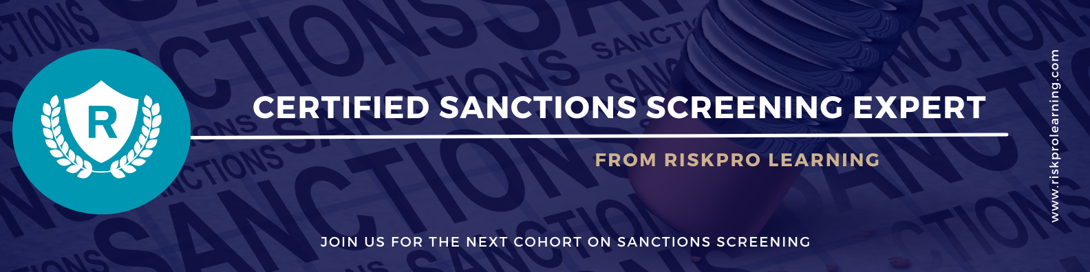 Register Now for Certified Sanctions Screening Expert Course