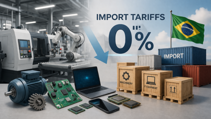 Brazil reduces tariffs on 191 capital and technology goods amid supply concerns